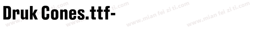 Druk Cones.ttf字体转换